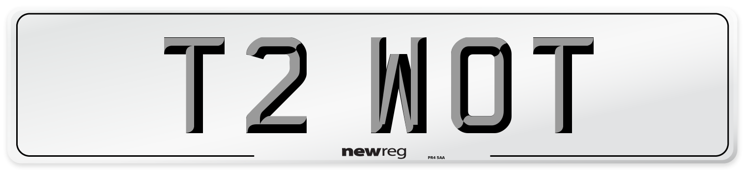 T2 WOT Number Plate from New Reg